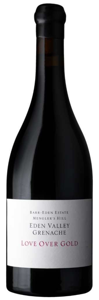 Barr Eden Love Over Gold Grenache 2021